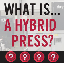 What is a Hybrid Press?